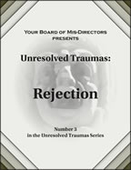 Unresolved Traumas: Rejection ebook